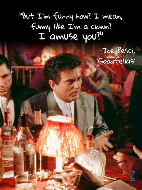 goodfellas sayings|More.